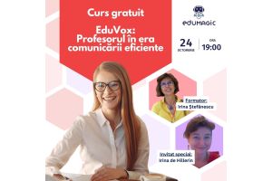 Curs Gratuit „EduVox: Profesorul în era comunicării eficiente”